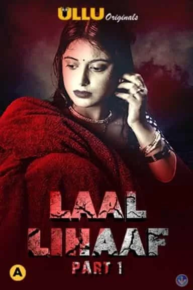Laal Lihaaf Part 1 S01 ULLU Originals Complete (2021) HDRip Hindi