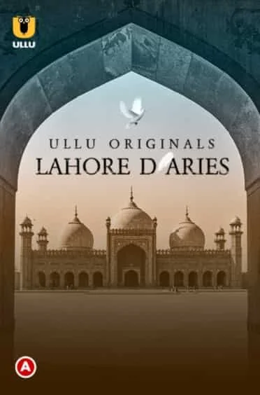 Lahore Diaries (Part 1) S01 Ullu Originals (2022) HDRip Hindi