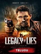 Legacy of Lies (2020) HDRip [Telugu (FD) + Eng] Dubbed