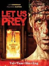 Let Us Prey (2014) BluRay Telugu Dubbed