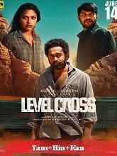 Level Cross (2024) HDRip Malayalam