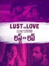 Lust vs Love (2020) HDRip Telugu