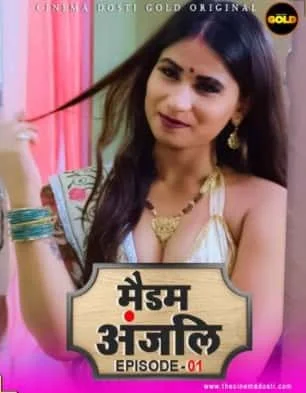 Madam Anjali S01 E01 Cinema Dosti Originals (2021) HDRip Hindi