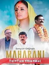 Maharani (Season 1) (2021) HDRip Telugu + Tamil + Hindi + Malayalam