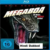 Megaboa (2021) HDRip Hindi Dubbed