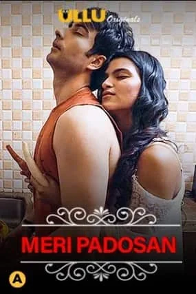Meri Padosan (Charmsukh) S01 Ullu Originals (2021) HDRip Hindi