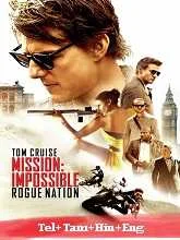 Mission: Impossible - Rogue Nation (2015) BluRay Telugu Dubbed