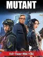 Mutant (2024) HDRip Telugu Dubbed