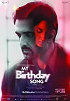 My Birthday Song (2018) HDRip Hindi