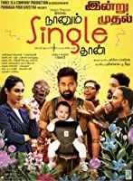 Naanum Single Thaan (2021) DVDScr Tamil