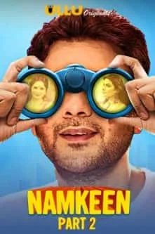 Namkeen Part 2 S01 Ullu Originals Complete (2021) HDRip Hindi
