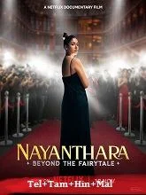 Nayanthara: Beyond the Fairy Tale (2024) HDRip Telugu