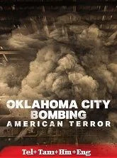 Oklahoma City Bombing: American Terror (2025) HDRip Telugu Dubbed