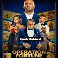 Operation Fortune: Ruse de guerre (2023) BluRay Hindi Dubbed
