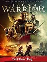 Pagan Warrior (2019) HDRip Telugu Dubbed