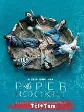 Paper Rocket Season 1 (2022) HDRip Telugu + Tamil