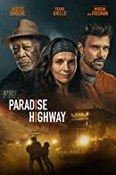 Paradise Highway (2022) HDRip Hindi Dubbed