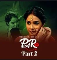 Paro Part 2 Ullu Originals Complete (2021) HDRip Hindi