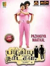 Pazhagiya Naatkal (2021) HDRip Tamil