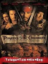 Pirates of the Caribbean: The Curse of the Black Pearl (2003) BRRip [Telugu + Tamil + Hindi + Eng] Dubbed