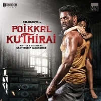 Poikkal Kudhirai (2022) HDRip Hindi