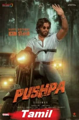 Pushpa: The Rise - Part 1 (2021) HDRip Tamil