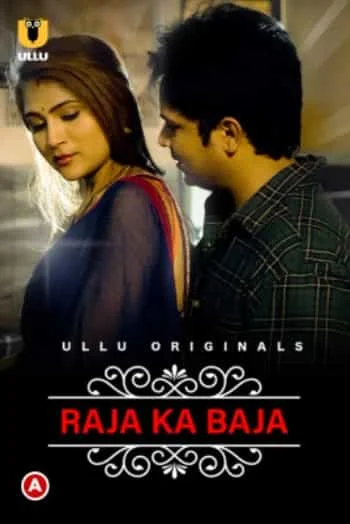 Raja ka Baja (Charmsukh) Ullu Originals (2022) HDRip Hindi