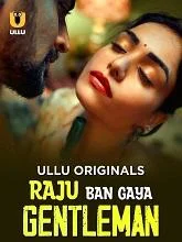 Raju Ban Gaya Gentleman Part 2 (2025) HDRip Hindi