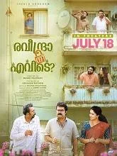 Raveendra Nee Evide (2025) HDRip Malayalam