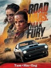Road Wars: Max Fury (2024) BluRay Tamil Dubbed