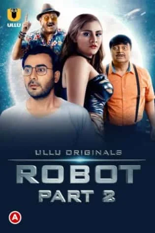Robot (Part 2) S01 Ullu Originals (2021) HDRip Hindi