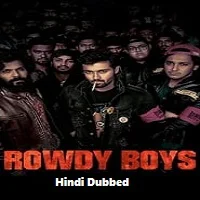 Rowdy Boys (2022) HDRip Telugu