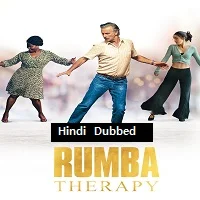 Rumba Therapy (2022) HDRip Hindi Dubbed