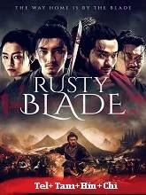 Rusty Blade (2022) HDRip Telugu Dubbed