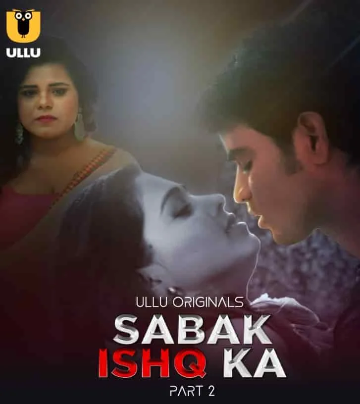 Sabak Ishq Ka Season 1 Part 2 (2023) HDRip Hindi