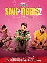 Save the Tigers Season 2 (2024) HDRip Telugu