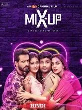 Shaadi X Change (Mix Up) (2024) HDRip Hindi