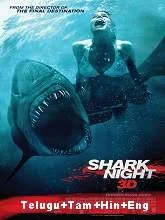Shark Night (2011) BRRip [Telugu + Tamil + Hindi + Eng] Dubbed