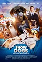Show Dogs (2018) HDRip Hindi Dubbed