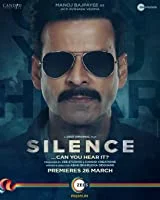 Silence: Can You Hear It (2021) HDRip Hindi