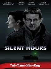 Silent Hours (2021) BluRay Telugu Dubbed