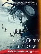 Society Of the Snow (2023) HDRip Telugu Dubbed