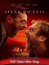 Speak No Evil (2022) BluRay Telugu Dubbed