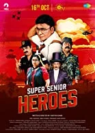 Super Senior Heroes (2022) HDRip Tamil