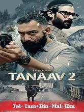 Tanaav Season 2 (2024) HDRip Telugu