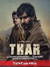 Thar (2022) HDRip Telugu + Tamil + Hindi