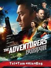 The Adventurers (2017) BluRay Telugu + Tamil + Hindi