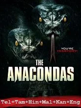 The Anacondas (2025) HDRip Telugu Dubbed
