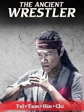The Ancient Wrestler (2022) HDRip Telugu Dubbed