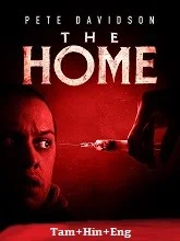 The Home (2025) BRRip Tamil Dubbed